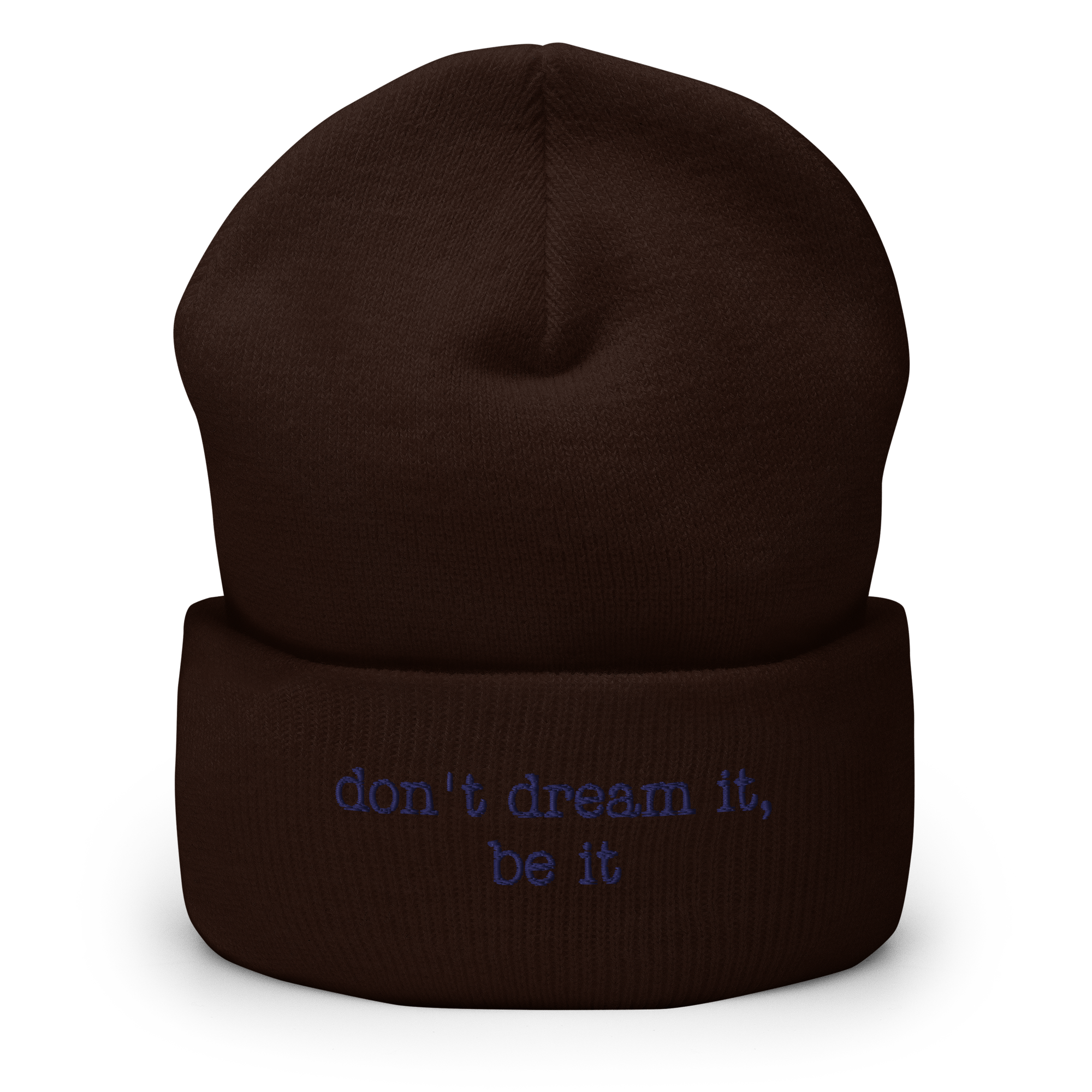 “don’t dream it, be it” Inspired Quote Cuffed Beanie - Image 7