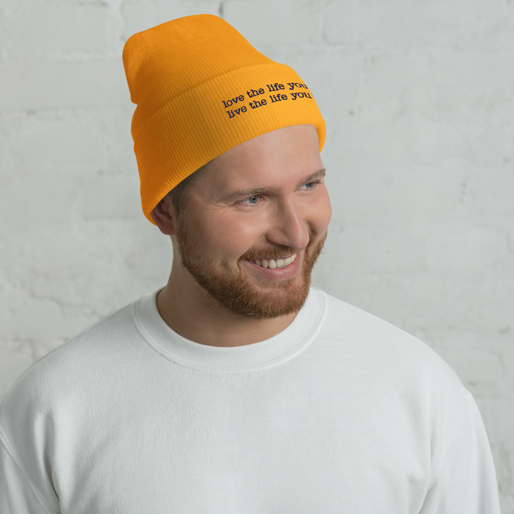 “love the life you live, live the life you love” Inspired Quote Cuffed Beanie - Image 4
