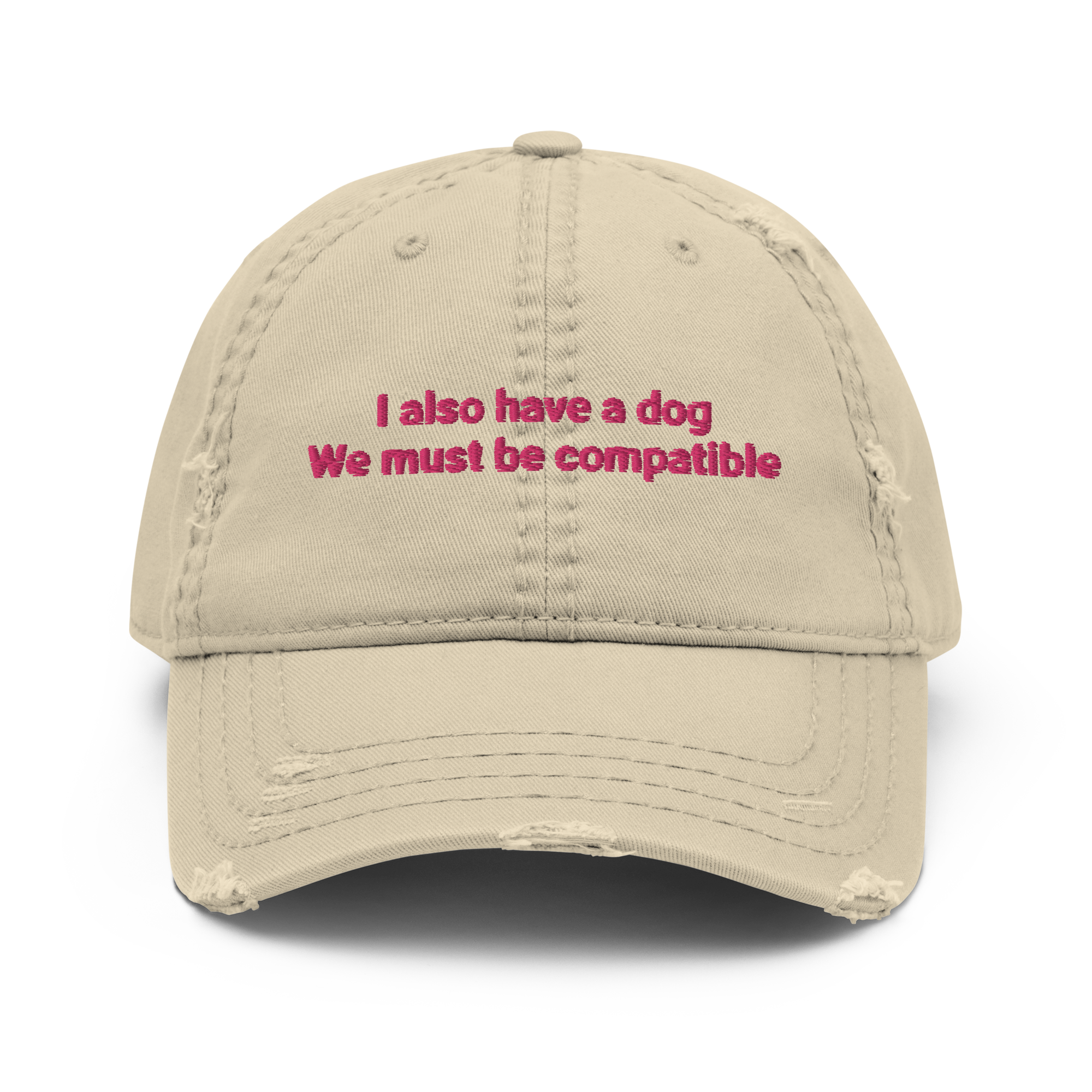 "I also have a dog. We must be compatible" Distressed Dad Hat - Image 7